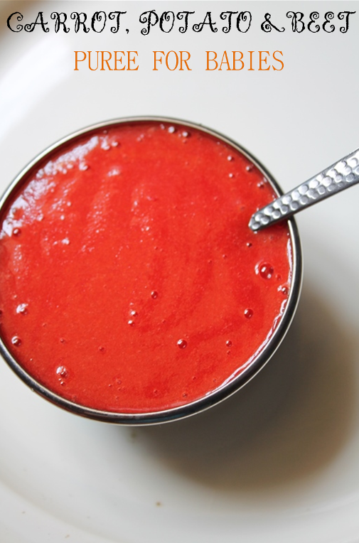 carrot potato beetroot puree for babies baby food recipes